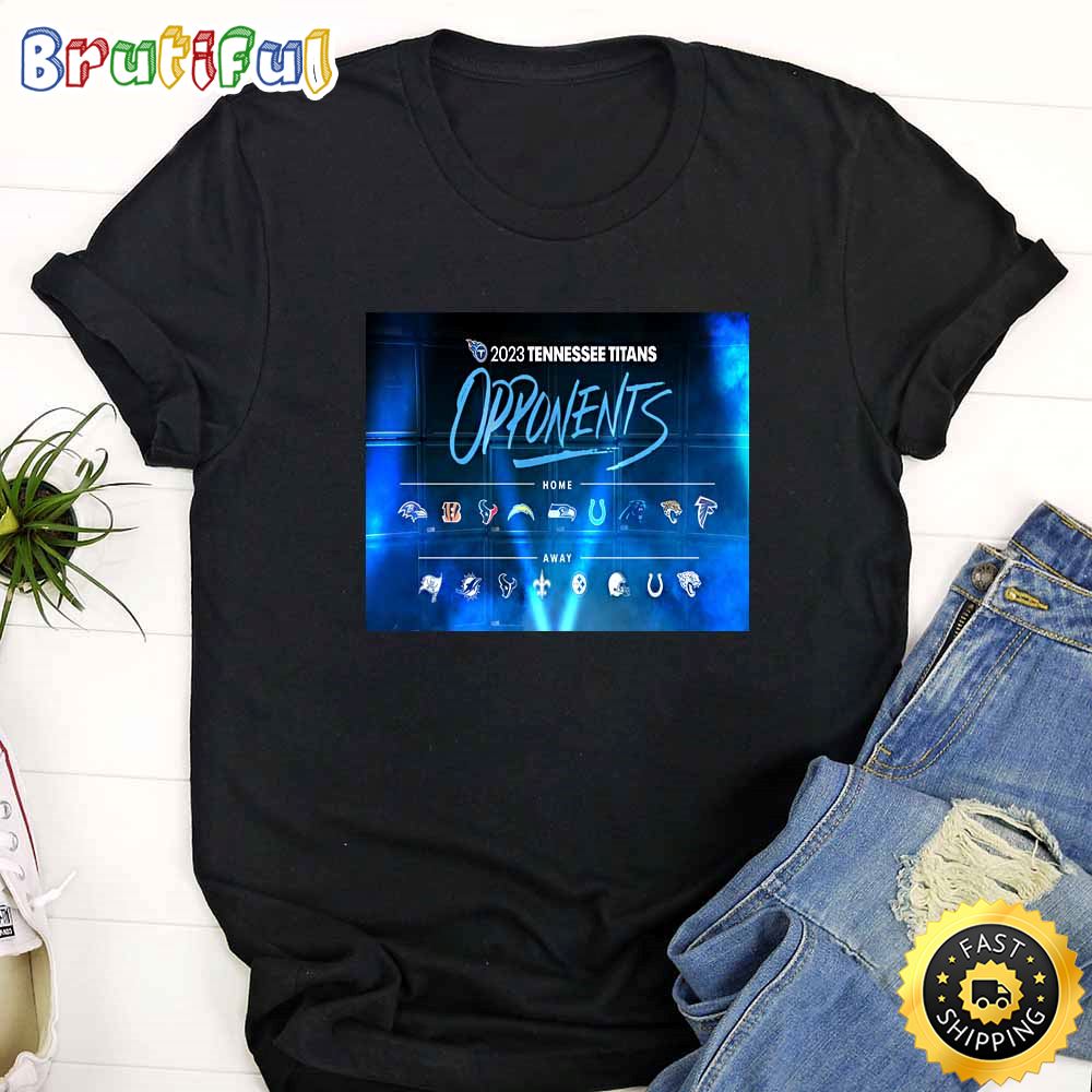 Nfl Tennessee Titans 2023 Regular Season Opponents Black T Shirt mkvkzi