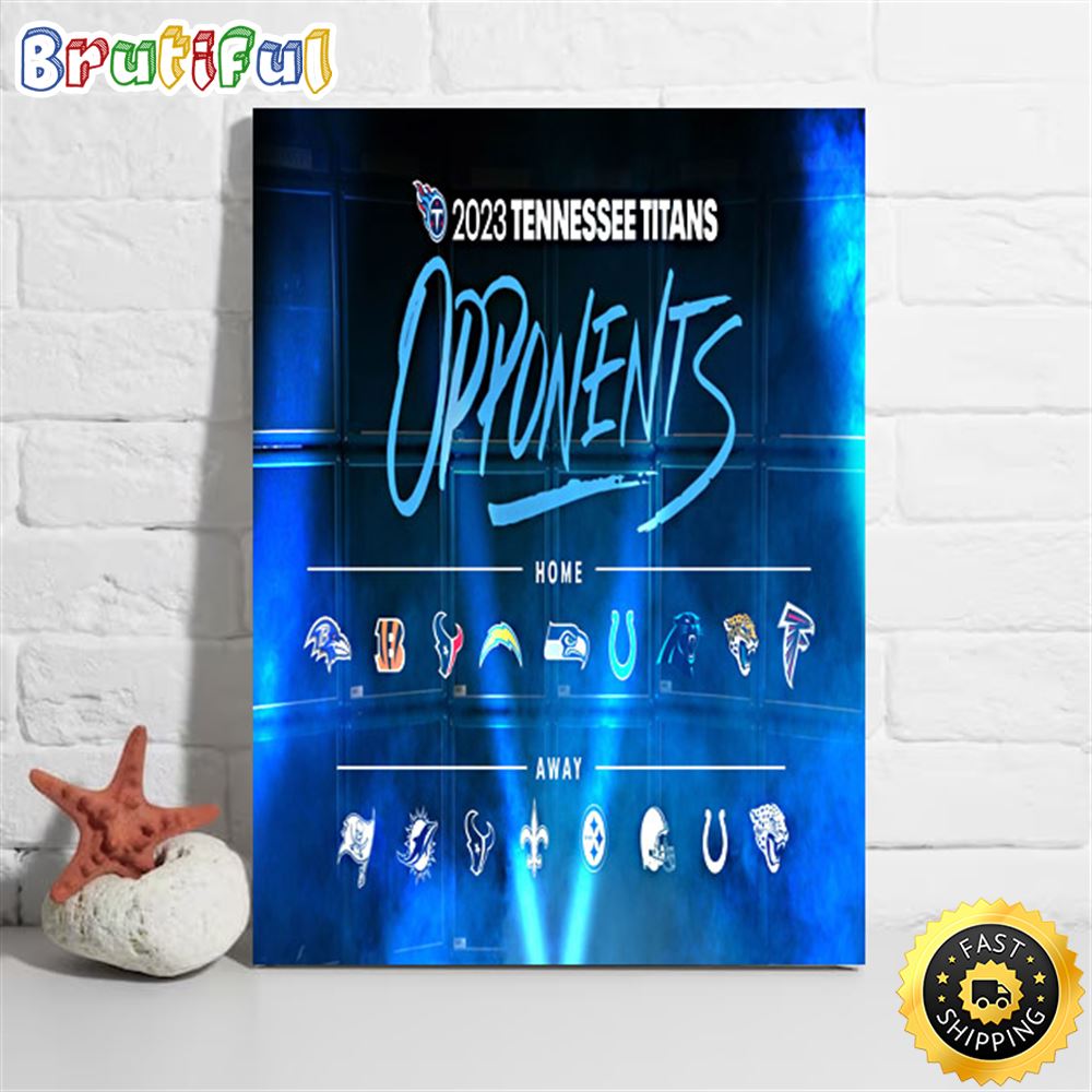 Nfl Tennessee Titans 2023 Regular Season Opponents Poster opvski
