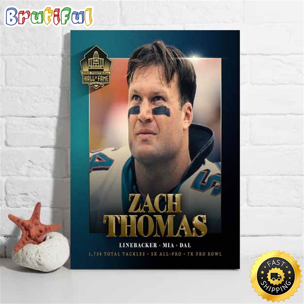 Nfl Hall Of Fame 2023 Zach Thomas Poster rekdvf