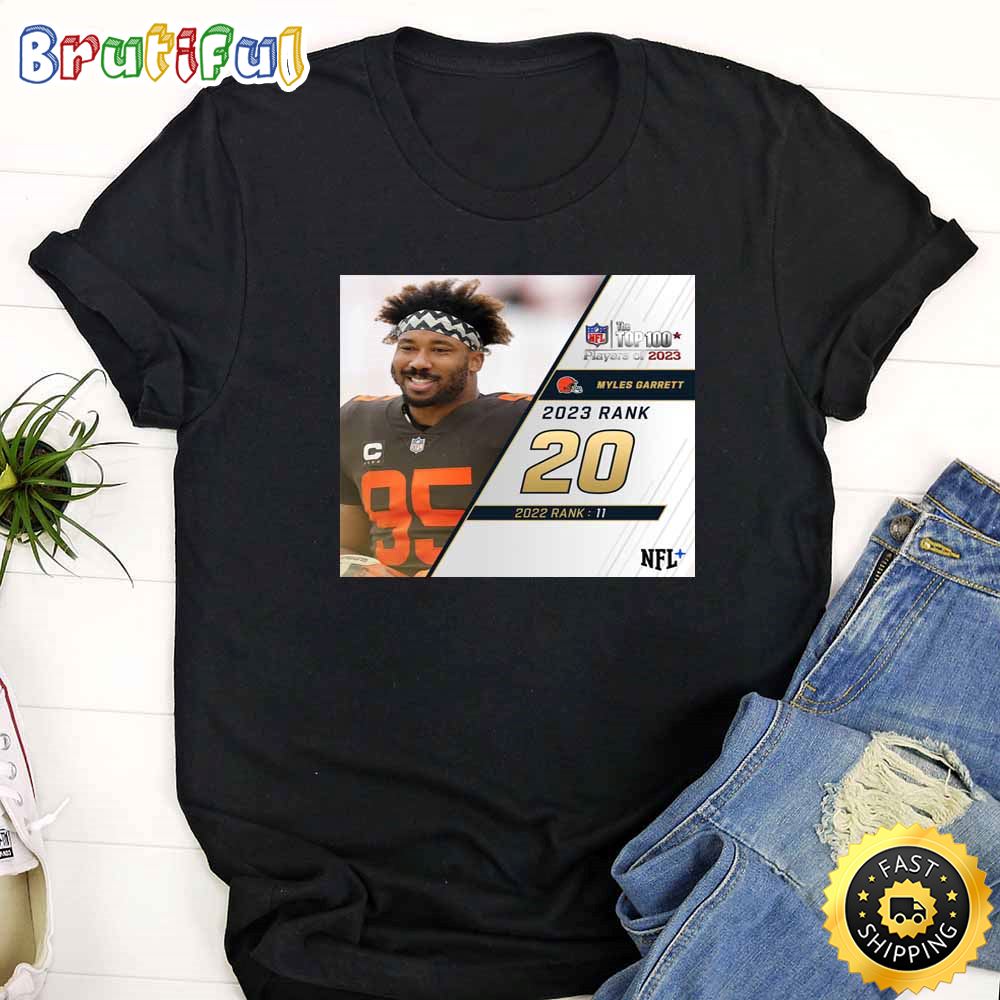 Nfl The Top 100 Players Of 2023 Cleveland Browns Myles Garrett T Shirt n4telr