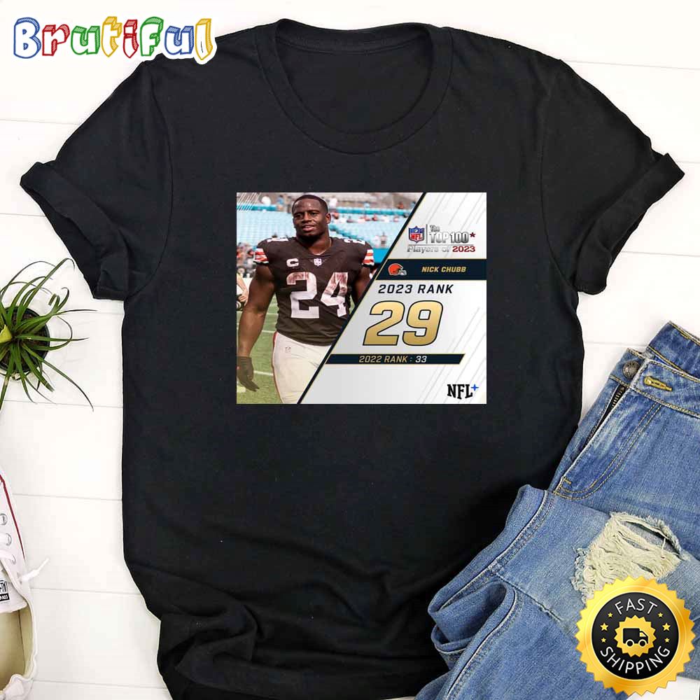 Nfl The Top 100 Players Of 2023 Cleveland Browns Nick Chubb T Shirt wjakas