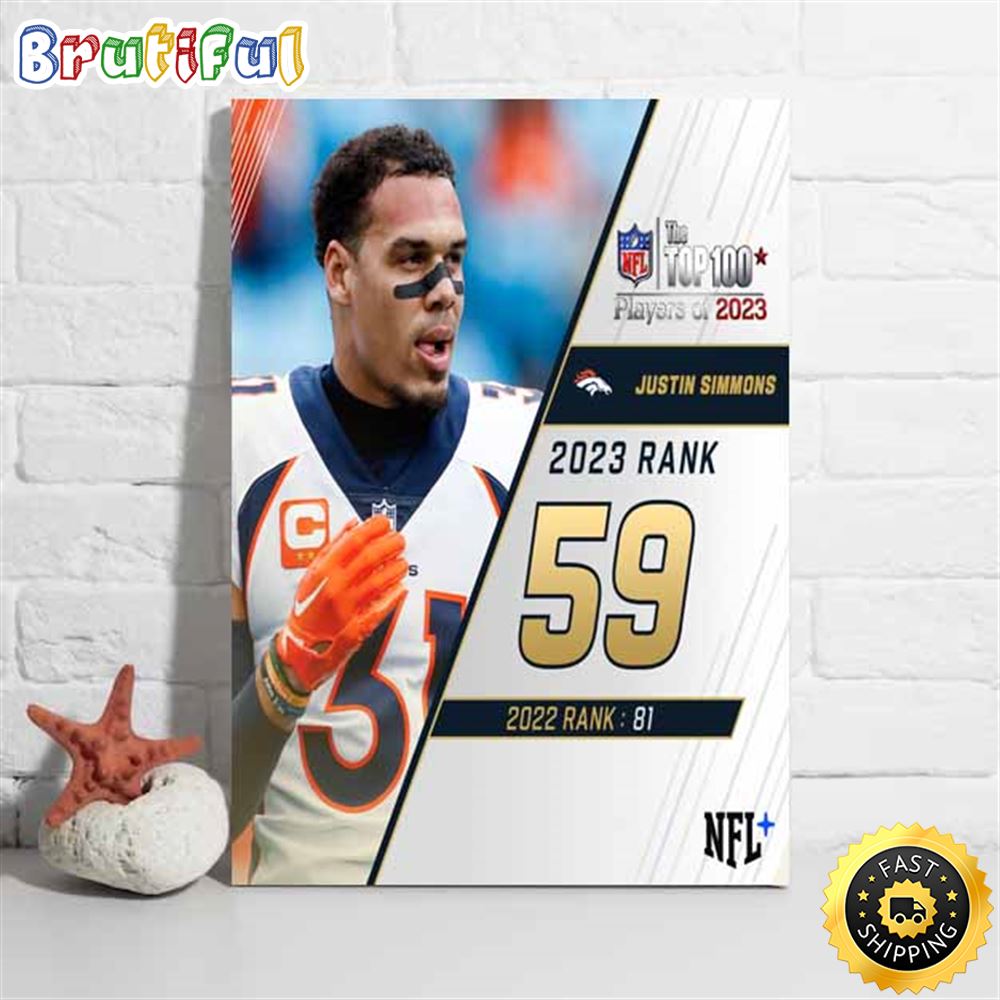 Nfl The Top 100 Players Of 2023 Denver Broncos Justin Simmons Poster fusl8k