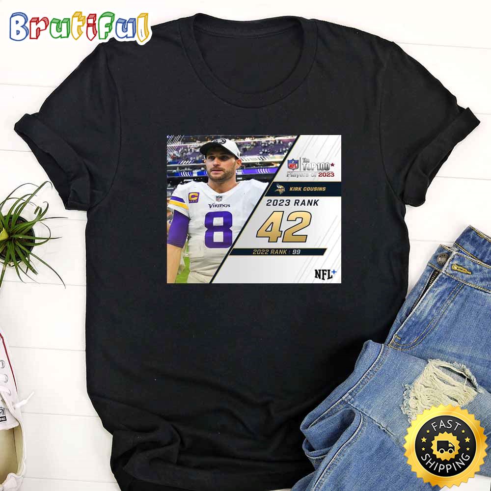 Nfl The Top 100 Players Of 2023 Minnesota Vikings Kirk Cousins T Shirt goaaj3