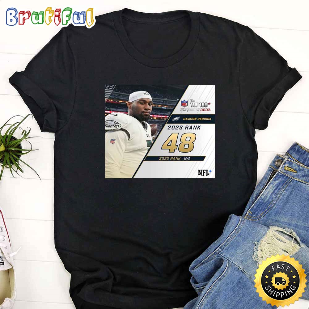 Nfl The Top 100 Players Of 2023 Philadelphia Eagles Haason Reddick T Shirt s2qwmx