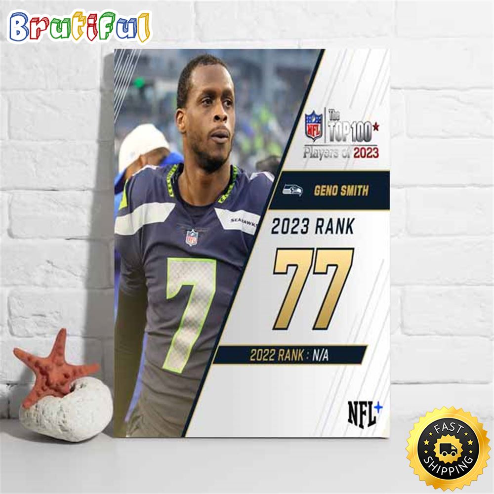 Nfl The Top 100 Players Of 2023 Seattle Seahawks Geno Smith Poster xegfxl