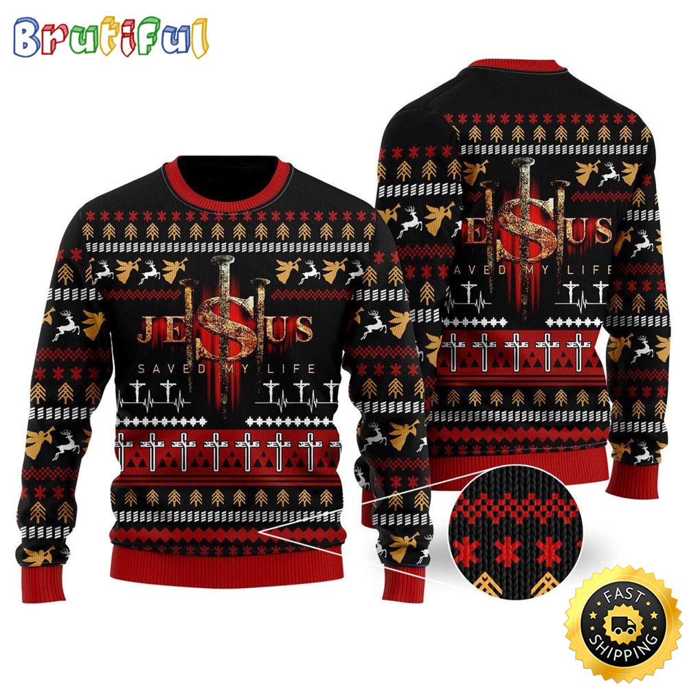 Jesus Saved My Life Ugly Christmas Sweater Gifts For Christian Families 1 inesac