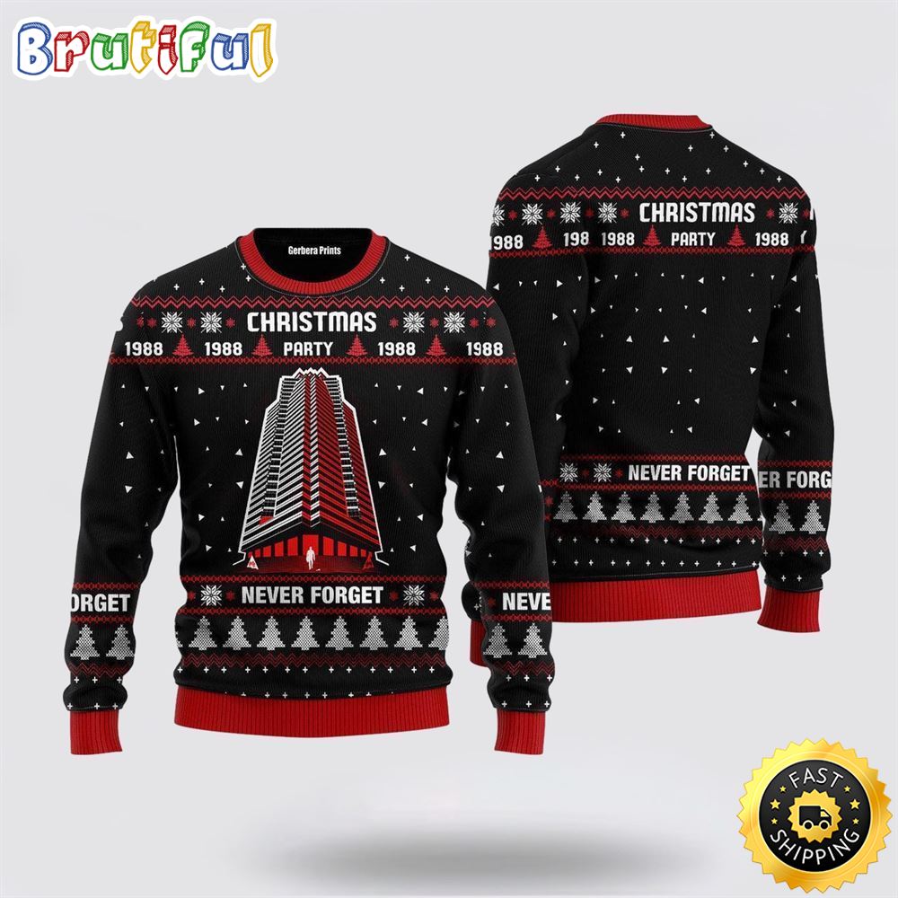 Nakatomi Plaza 1988 Christmas Ugly Sweater Christmas Gift For That Everyone Will Love 1 wlom9u