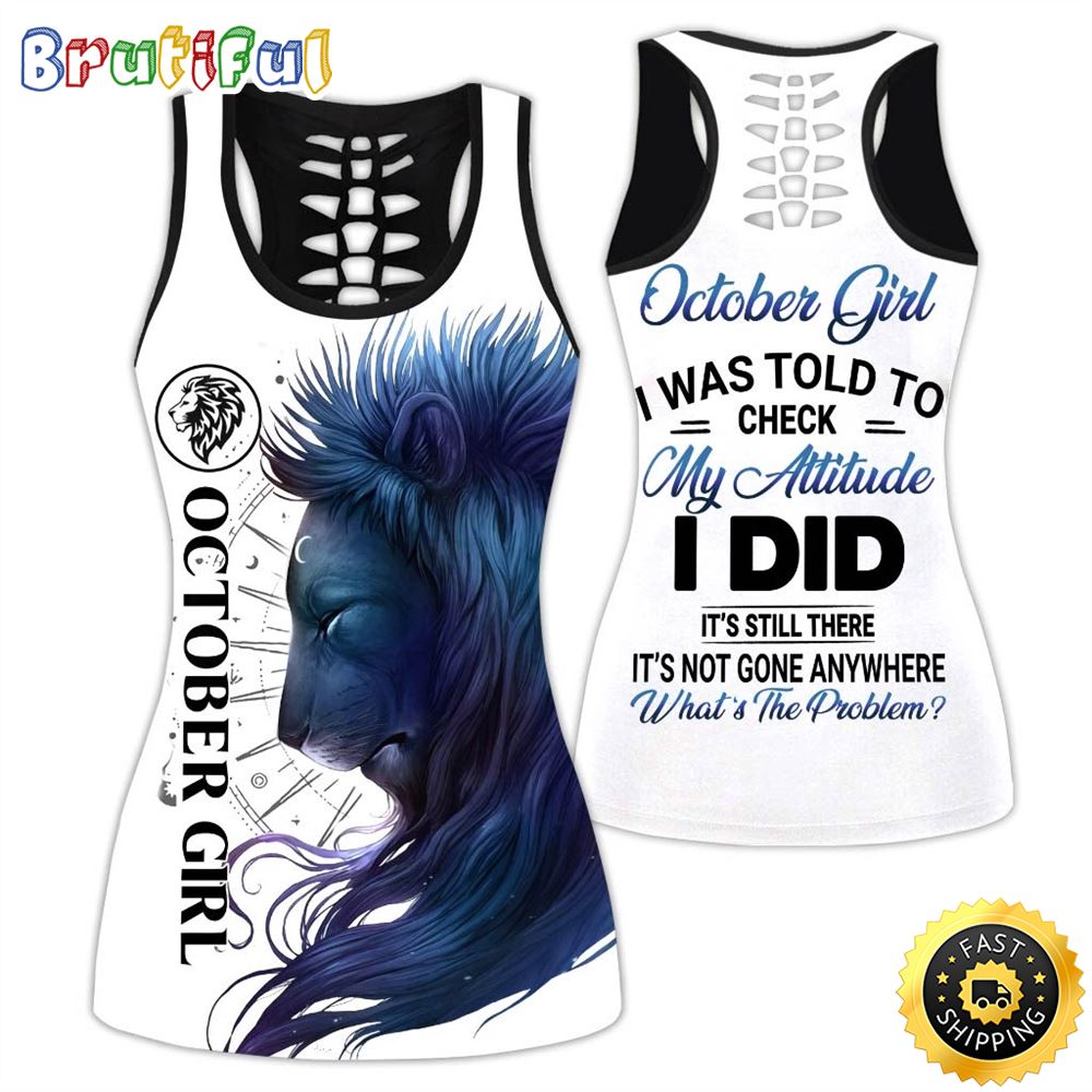 October Girl All Over Print 3D Tank Top Check My Aittitude Gift For Women 1 thf6e6