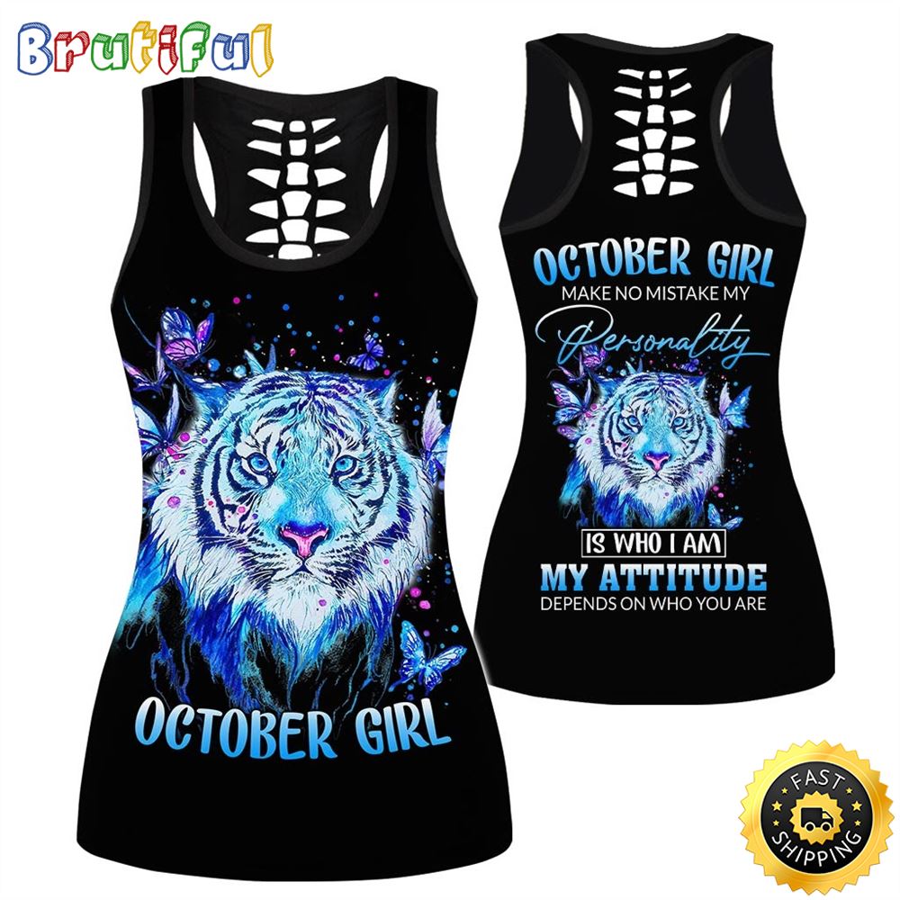October Girl All Over Print 3D Tank Top My Attitude Is A Reflection Of You Gift For Women 1 j6pzpv