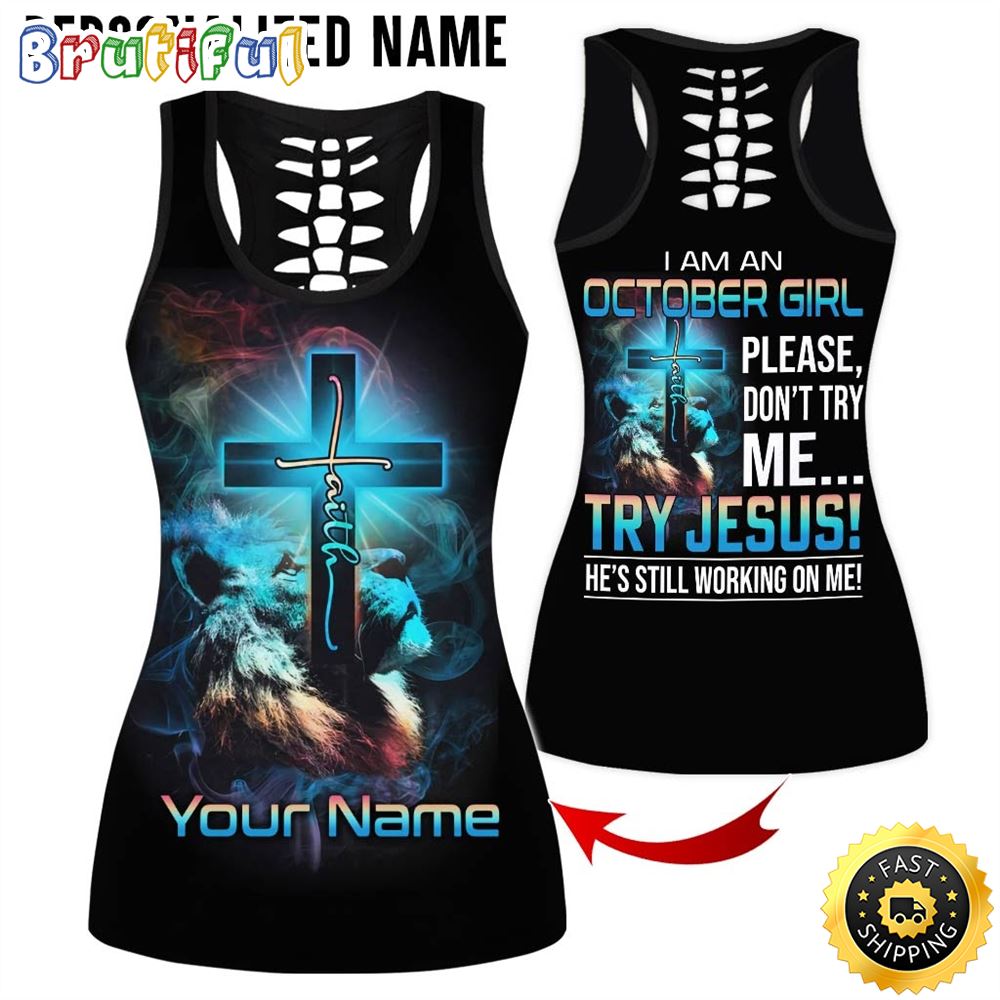 October Girl All Over Print 3D Tank Top Try Jesus Gift For Women 1 aynw12