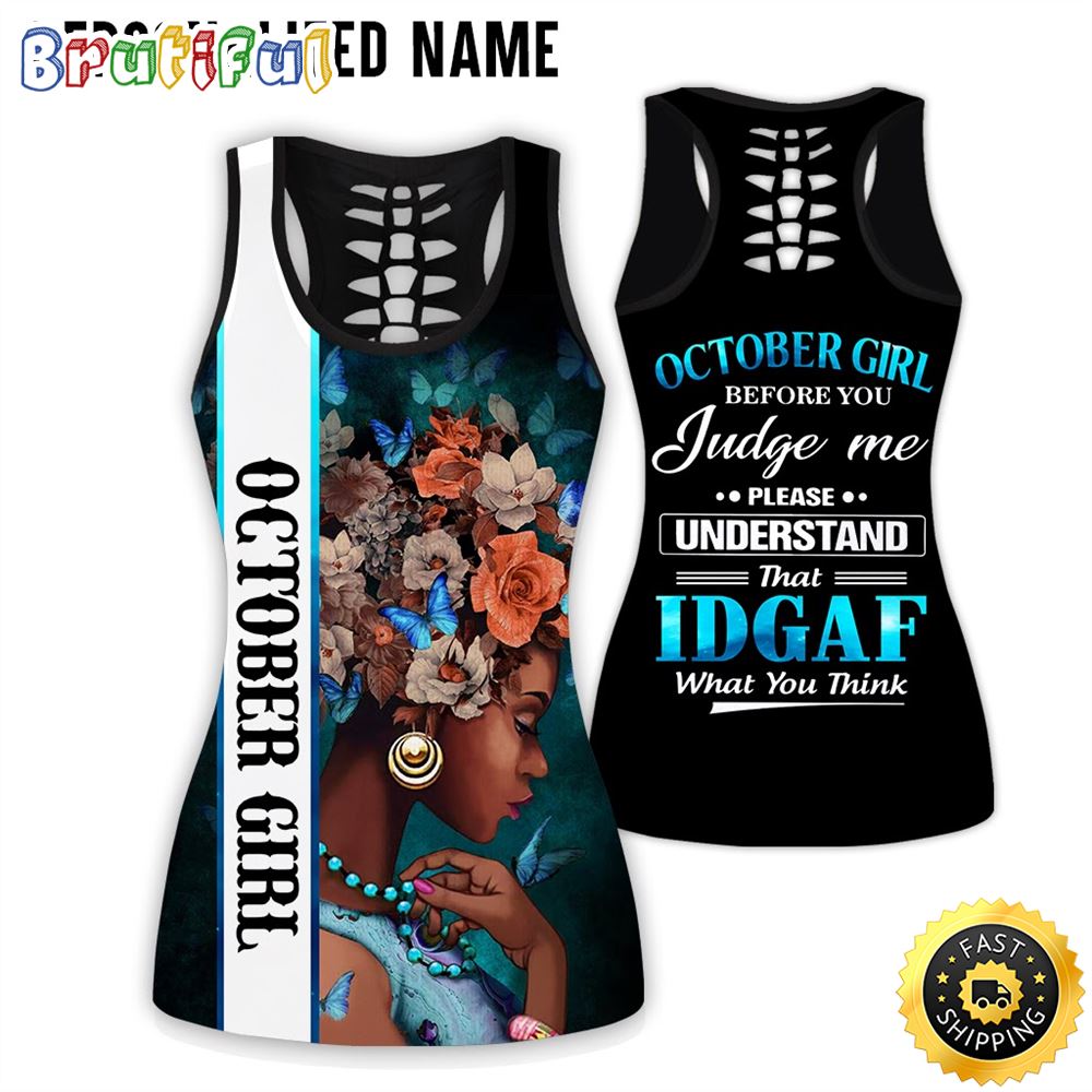 October Girl All Over Print 3D Tank Top What You Think Gift For Women 1 gyjhzt