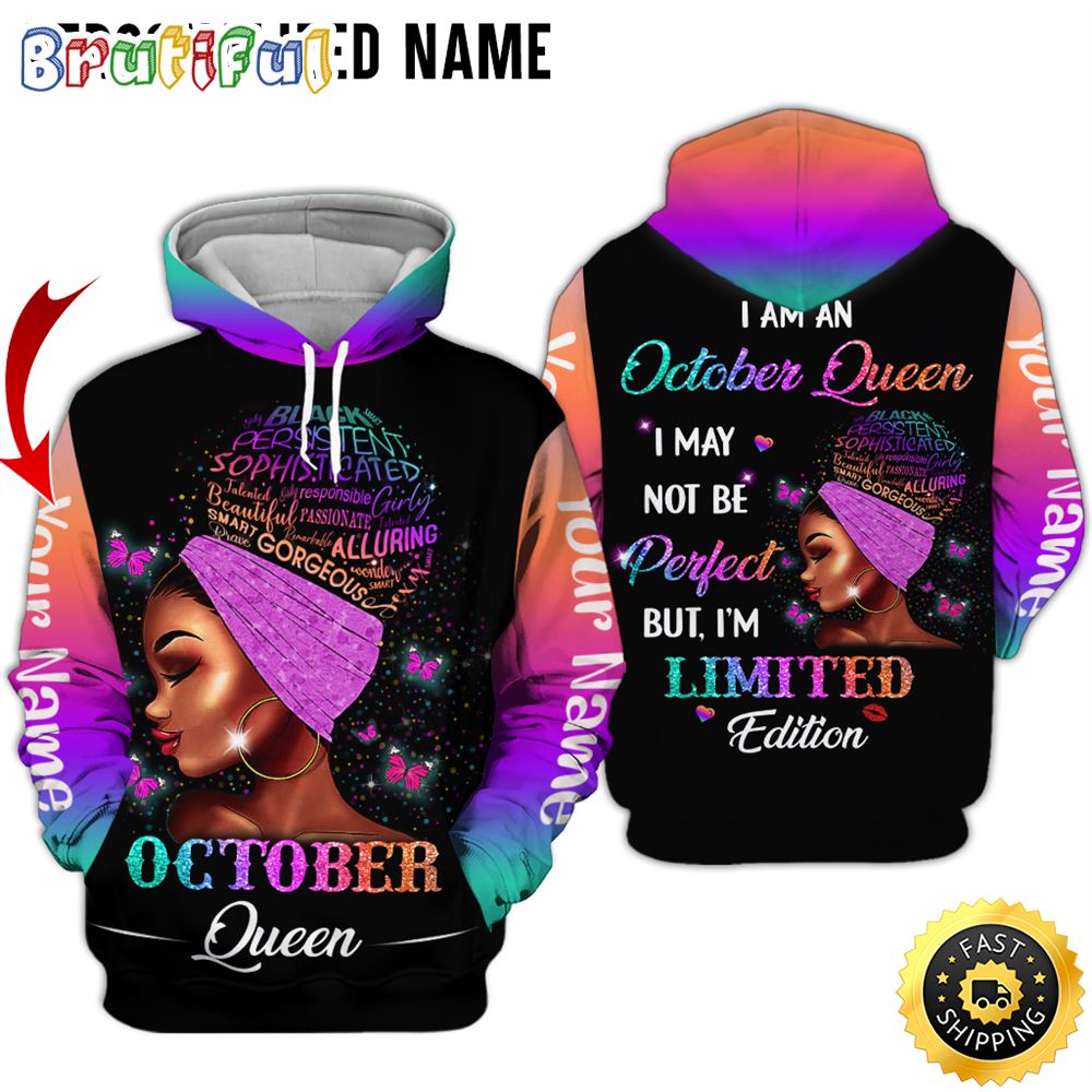 Personalized Black October Girl I Am Unique All Over Print Hoodie Gift For Frends 1 xuh6y6