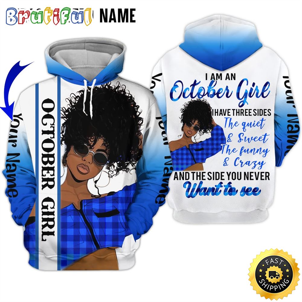 Personalized Black October Girl Want To See All Over Print Hoodie Gift For Frends 1 bn6ee3