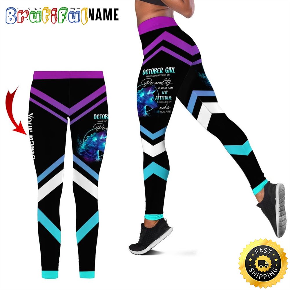 Personalized October Girl All Over Print 3D Legging My Attitude Is A Mirror Gift For Women 1 leo0wm