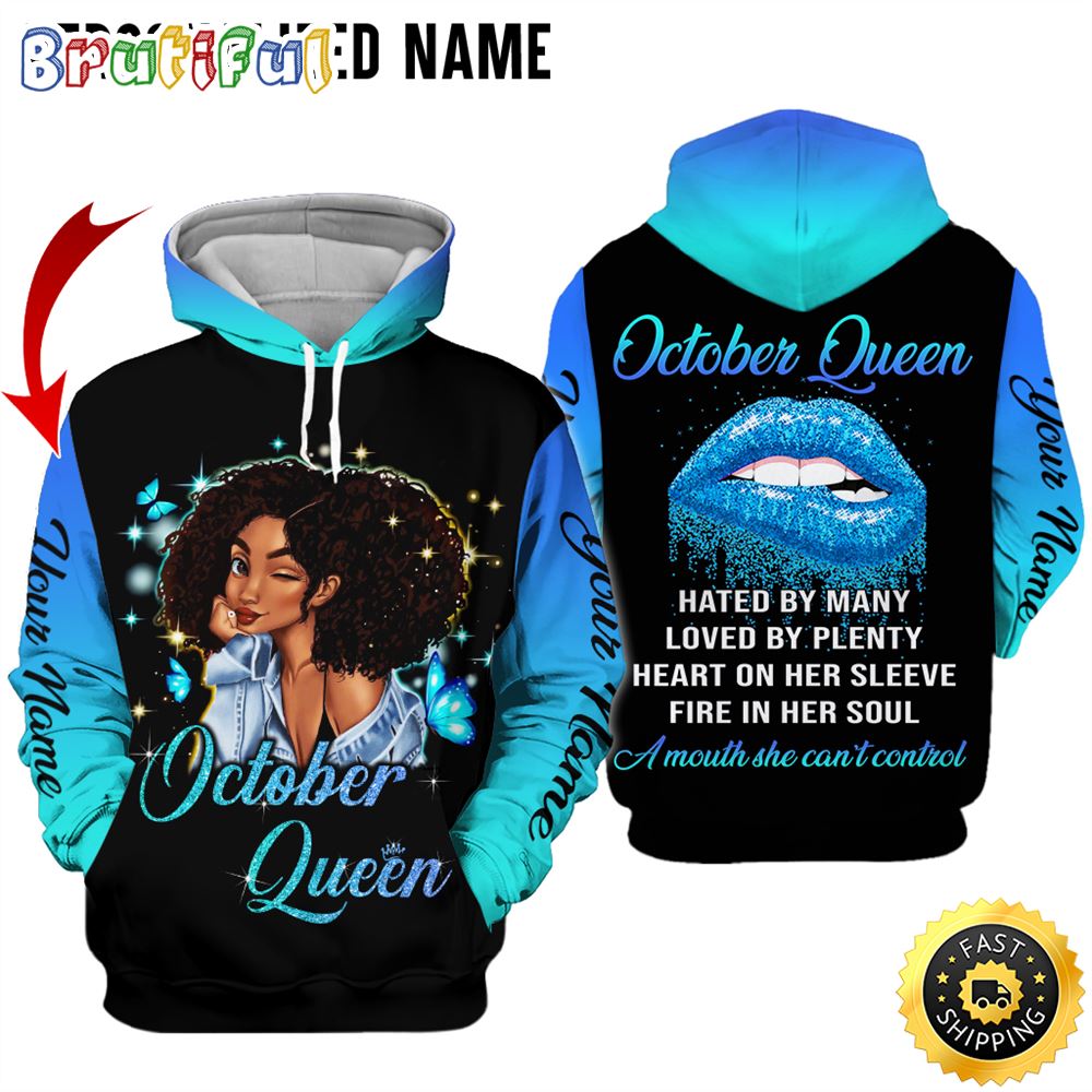 Personalized October Girl Fire In Her Soul All Over Print Hoodie Gift For Frends 1 cwx0t7