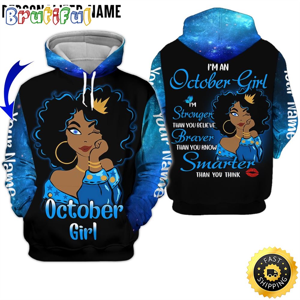 Personalized October Girl Smarter Than You Think All Over Print Hoodie Gift For Frends 1 cusfwg