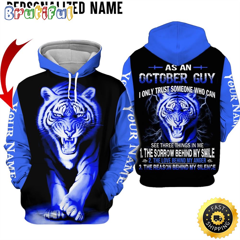 Personalized October Guy The Love Behind My Anger All Over Print Hoodie Gift For Frends 1 t9n6nv