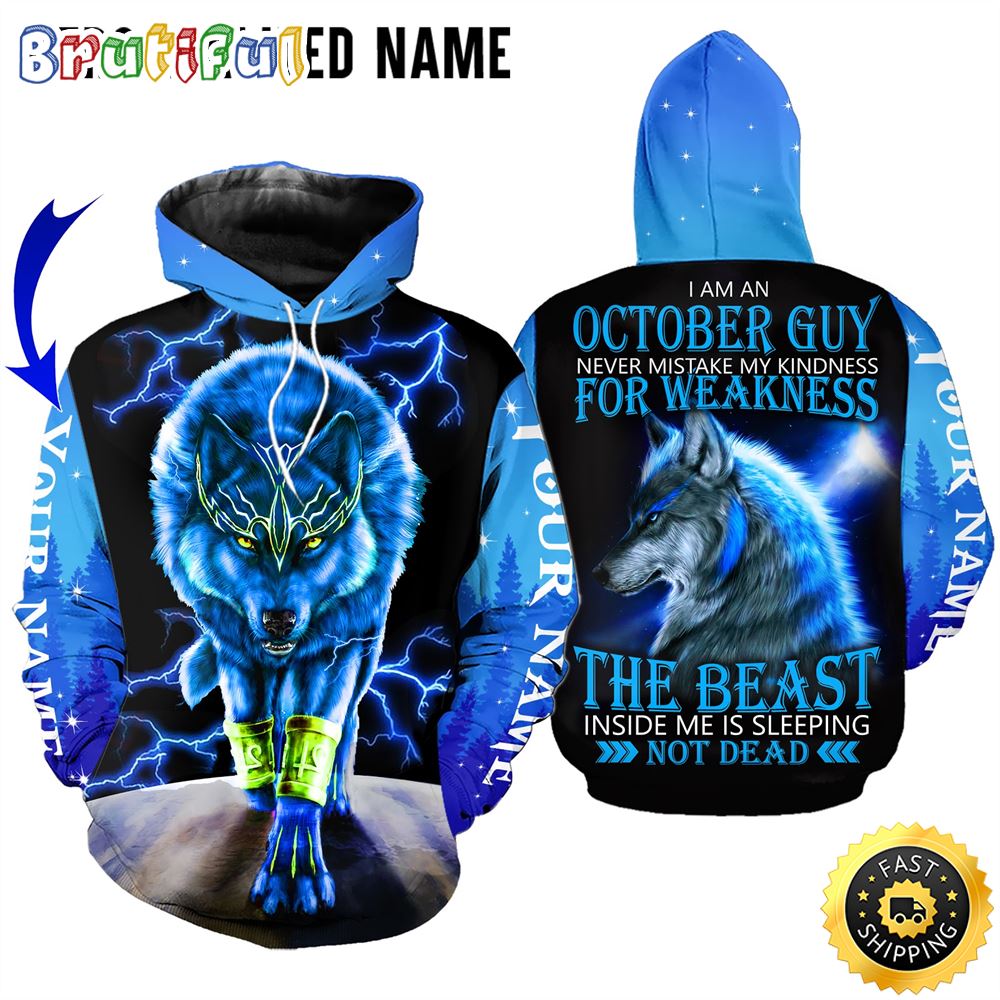Personalized October Wolf Guy The Hidden Beast All Over Print 3D Hoodie Gift For Frends 1 rqwpjq