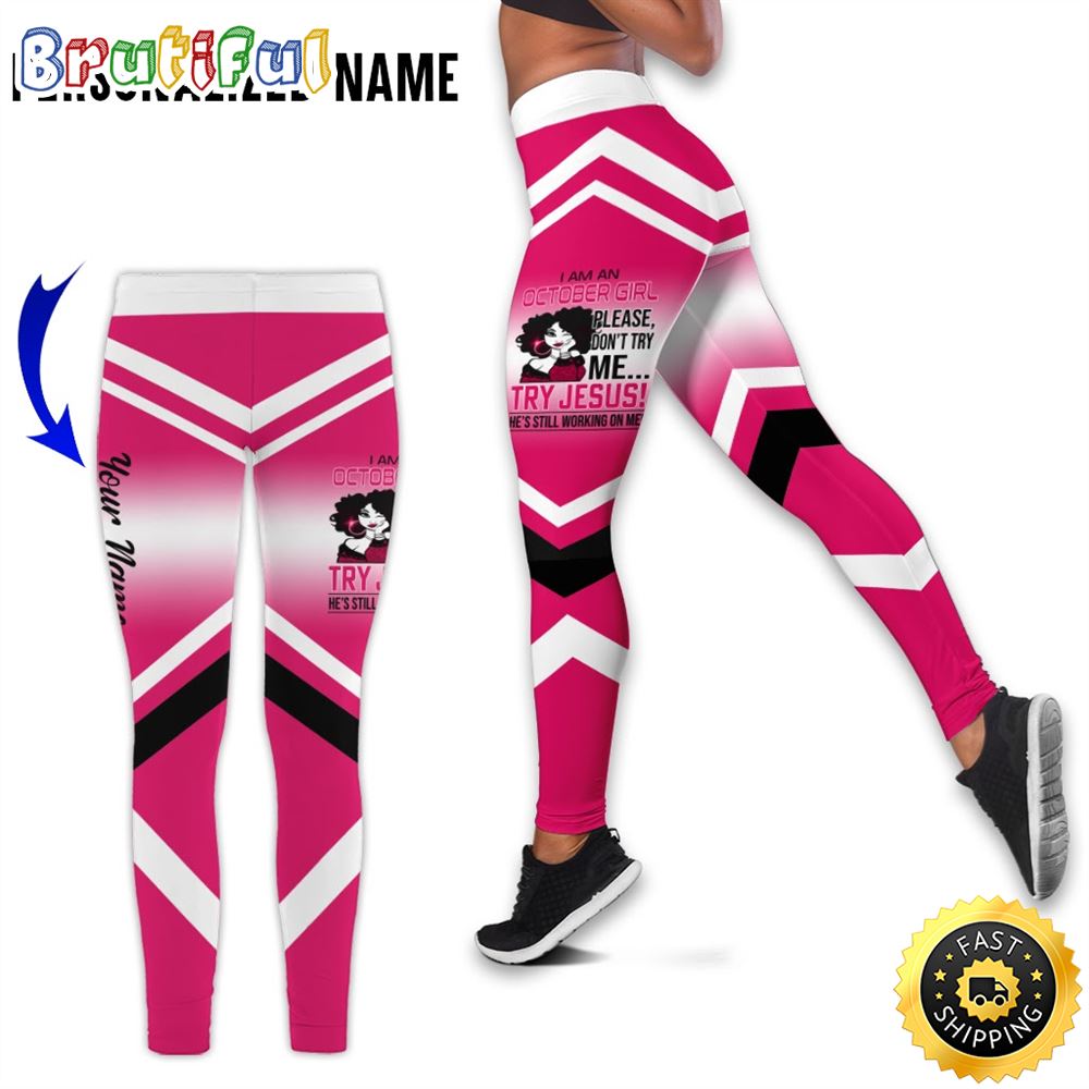 Personalized Pink October Girl All Over Print 3D Legging Don t Try Me Gift For Women 1 sygnni