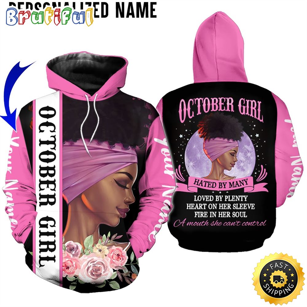 Personalized Pink October Girl Hated By Many All Over Print 3D Hoodie Gift For Women 1 rhb9bw