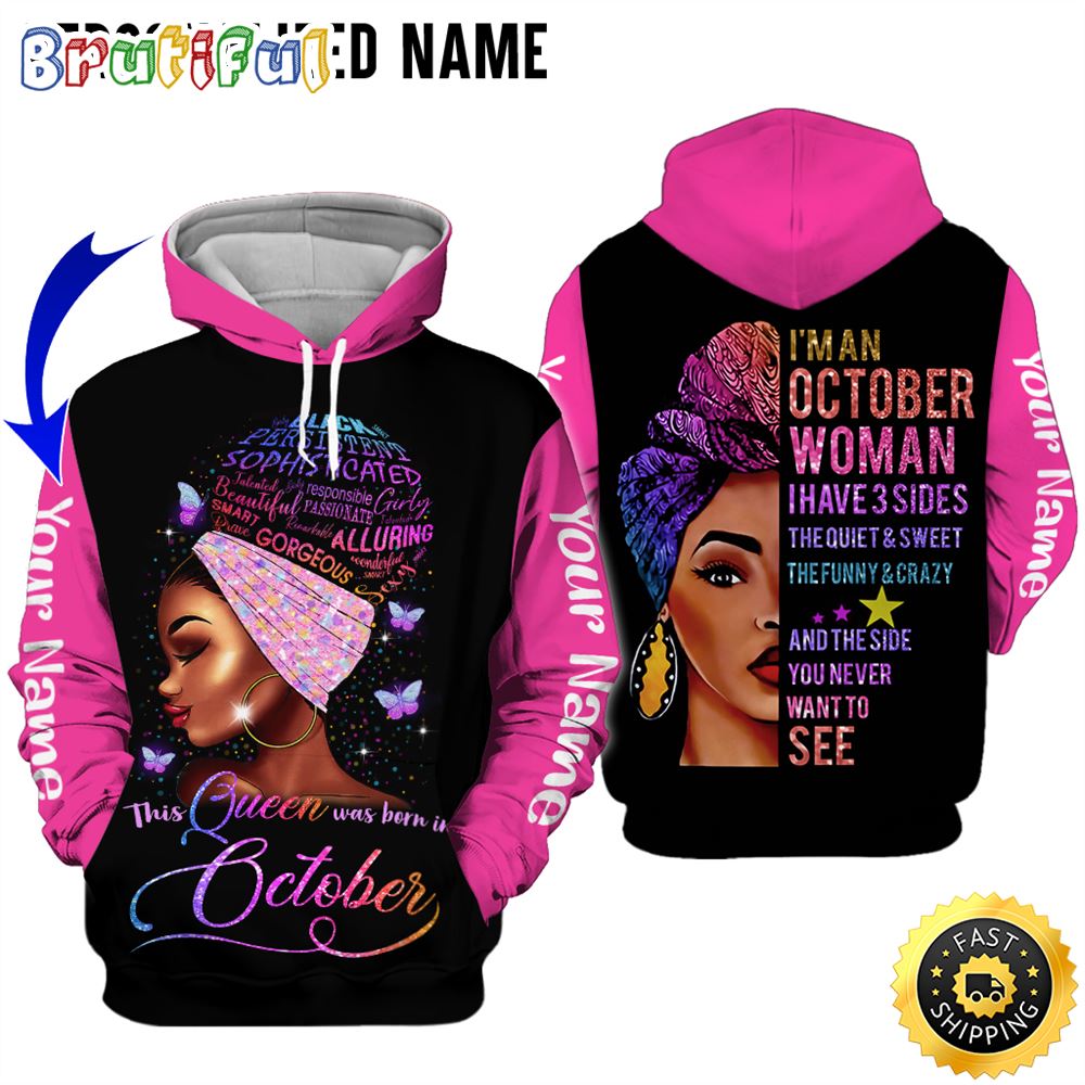 Personalized Pink October Girl The Quiet And Sweet All Over Print 3D Hoodie Gift For Women 1 k147lh