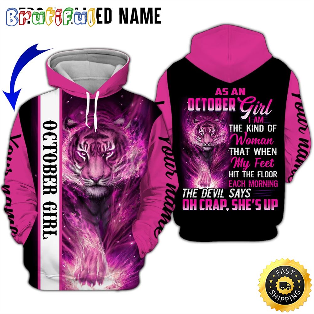 Personalized Pink October Tiger Girl Each Morning All Over Print 3D Hoodie Gift For Women 1 thi8lp