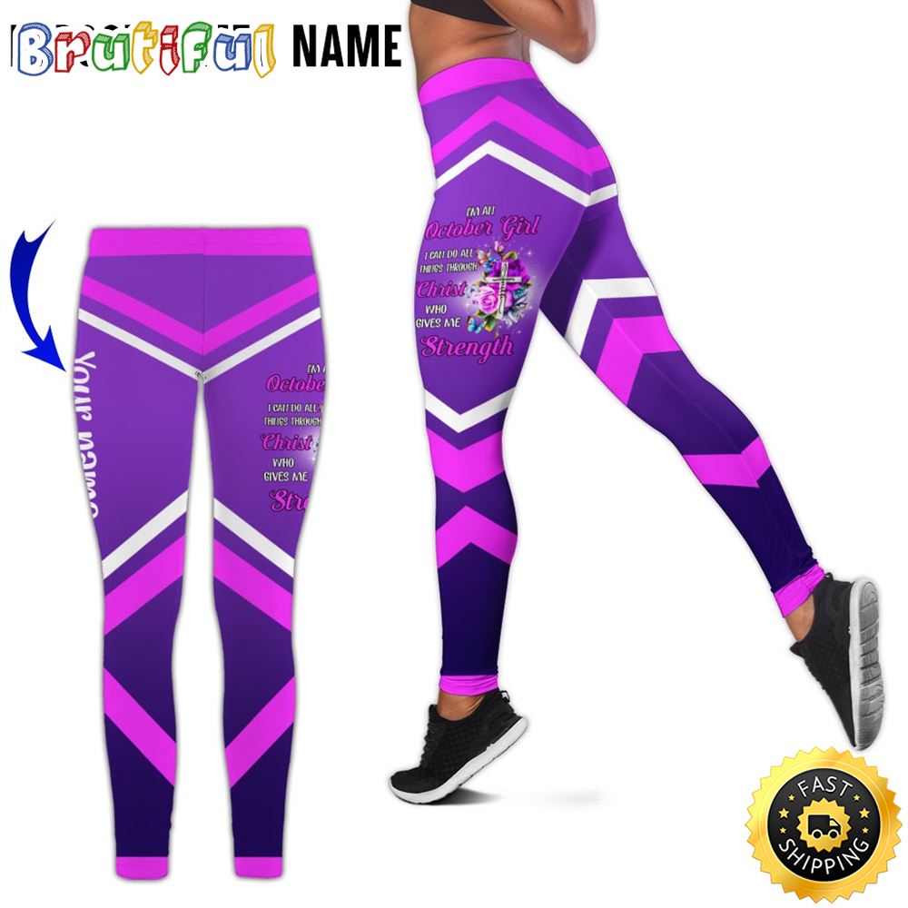 Personalized Violet October Girl All Over Print 3D Legging Christ Gives Me Strength Gift For Women 1 uc8uxh