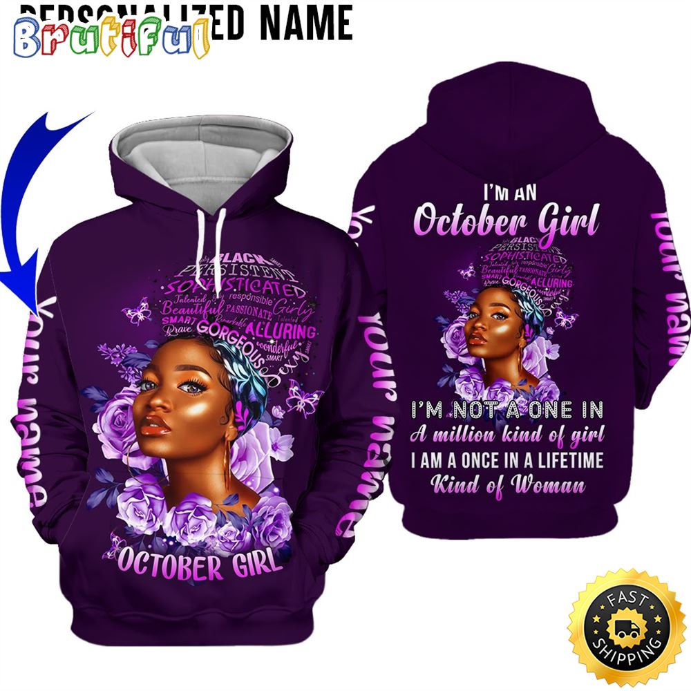 Personalized Violet October Girl I Am Not Her All Over Print 3D Hoodie Gift For Women 1 f8ojzv