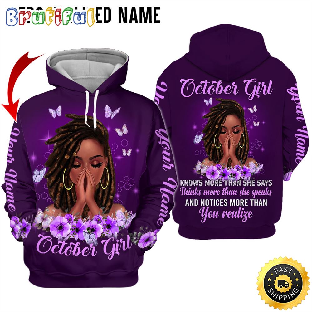 Personalized Violet October Girl You Realize 3D Hoodie Gift For Women 1 yy5ggc