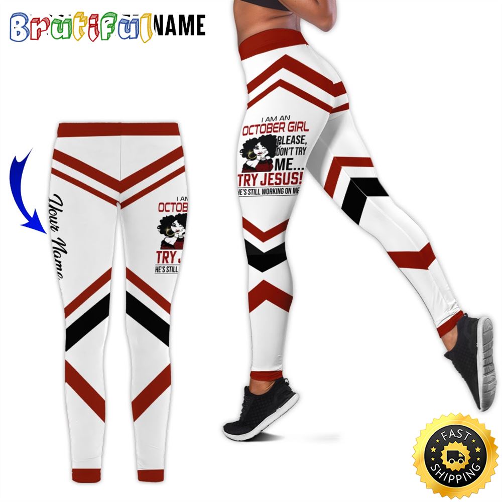 Personalized White October Girl All Over Print 3D Legging Jesus Still Working On Me Gift For Women 1 cofrtq