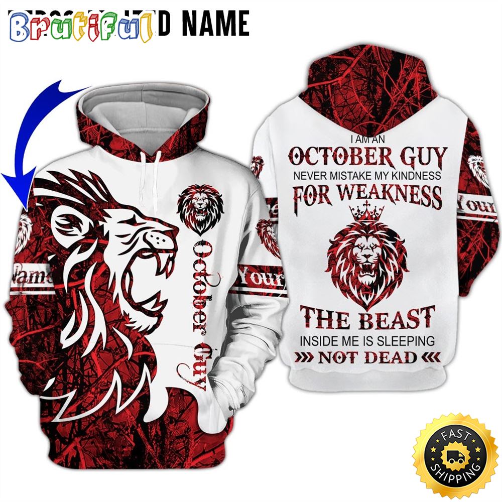 Personalized White October Lion Guy Life Tried To Break Me 3D Hoodie Gift For Man 1 b4nknq