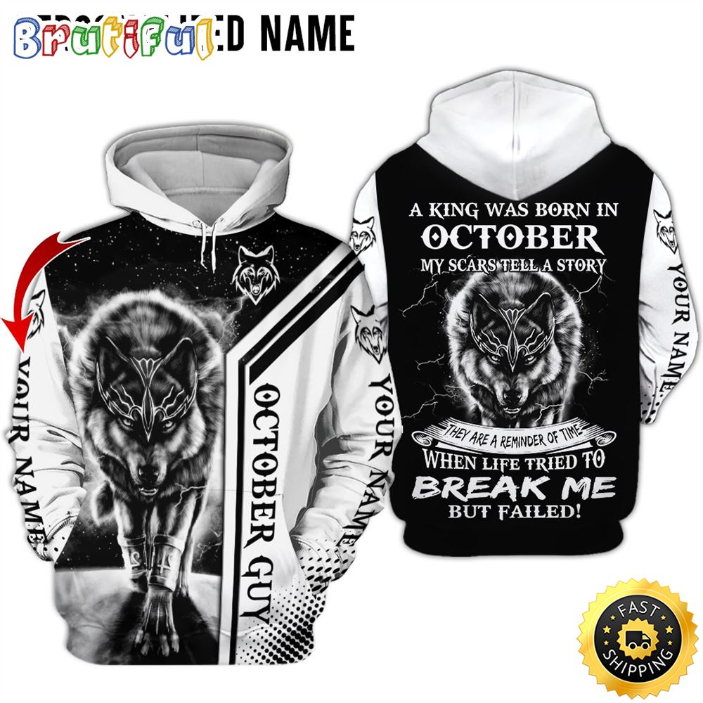 Personalized White October Wolf Guy Life Break Me 3D Hoodie Gift For Man 1 q7yzjt