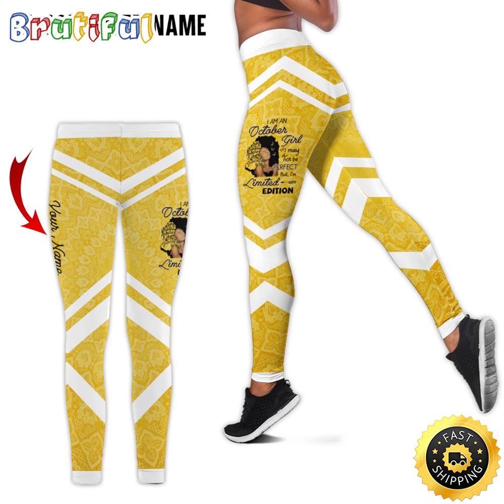 Personalized Yellow October Girl All Over Print 3D Legging I Am Special Gift For Women 1 z77nv3