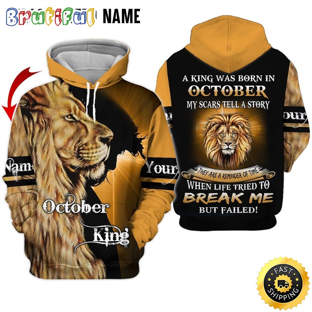 Personalized Yellow October Lion Guy Life Break Me 3D Hoodie Gift For Man 1 rjx1jz
