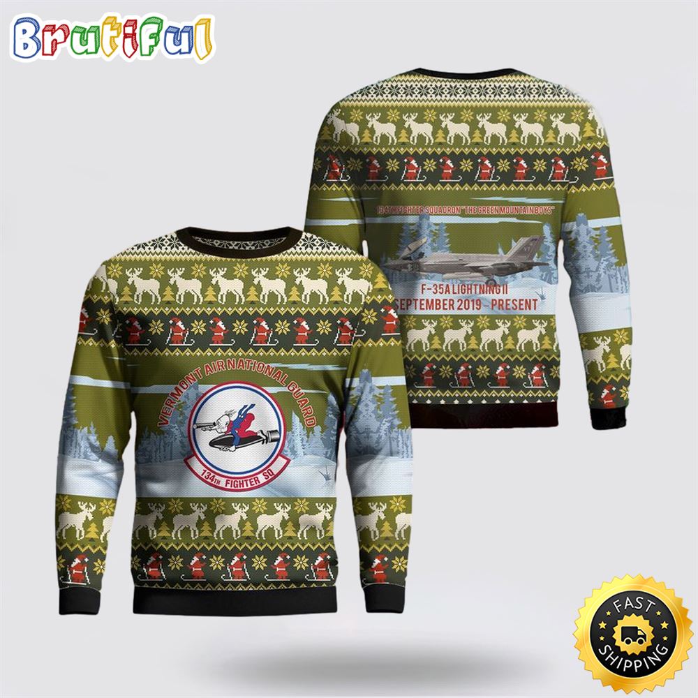US Air Force Vermont Air National Guard 134th Fighter Squadron F 35A Lightning II AOP Ugly Sweater 3D 1 olufs9