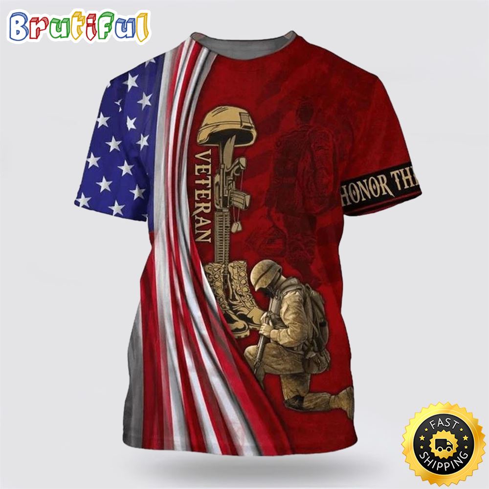 Us Honor The Fallen Veteran All Over Print 3D T Shirt For Military Personnel 1 tr1t3j