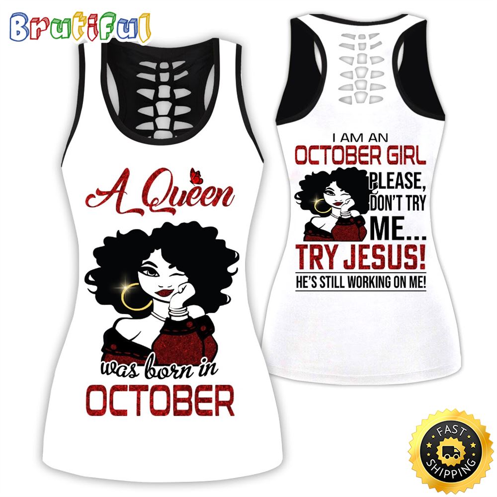 White October Girl All Over Print 3D Tank Top Jesus Still Working On Me Gift For Women 1 etuk7w