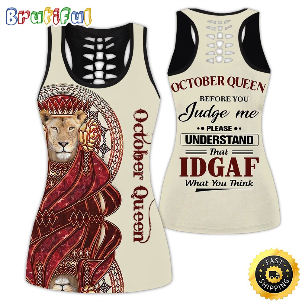 White October Lion Queen All Over Print 3D Tank Top You Judge Me Gift For Women 1 huaber