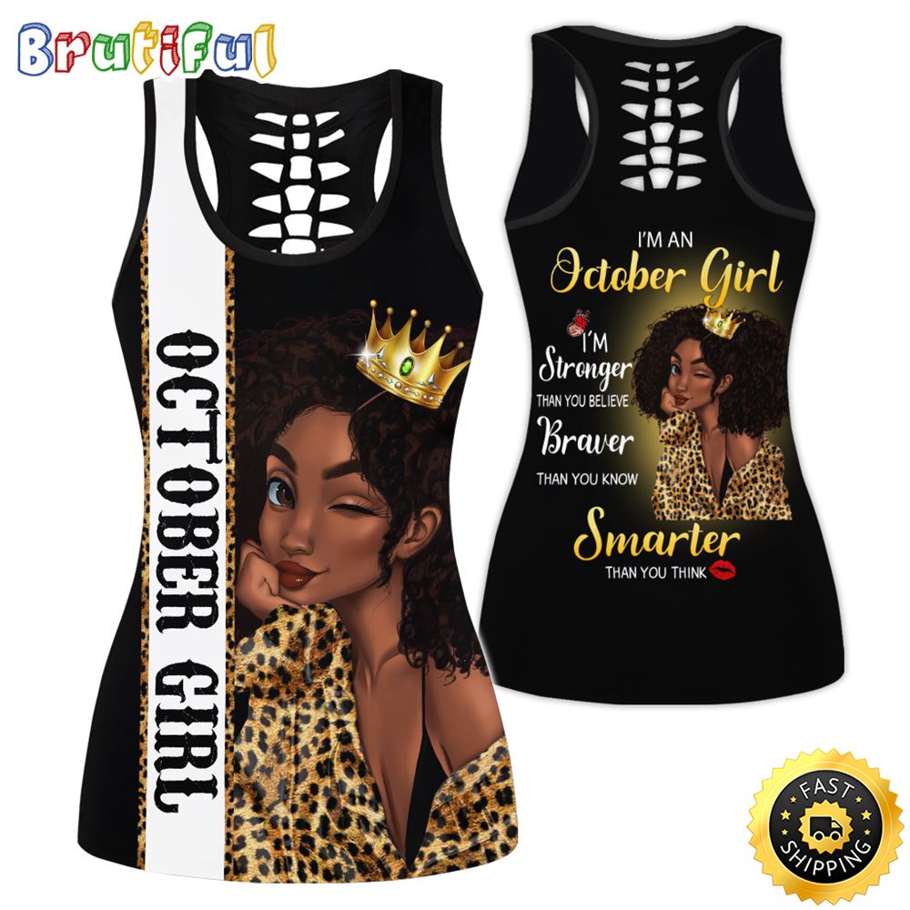 Yellow October Girl All Over Print 3D Tank Top Braver And Smarter Gift For Women 1 ajmym9