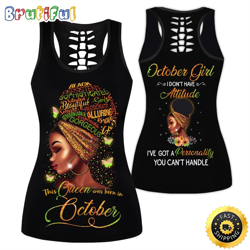 Yellow October Girl All Over Print 3D Tank Top I Don t Have Attitude Gift For Women 1 dzf253