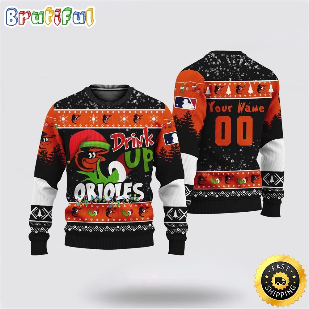 Custom MLB Baltimore Orioles Ugly Christmas Sweater Grinch Drink Up Christmas Gift For Football Fans 1 eozgvy