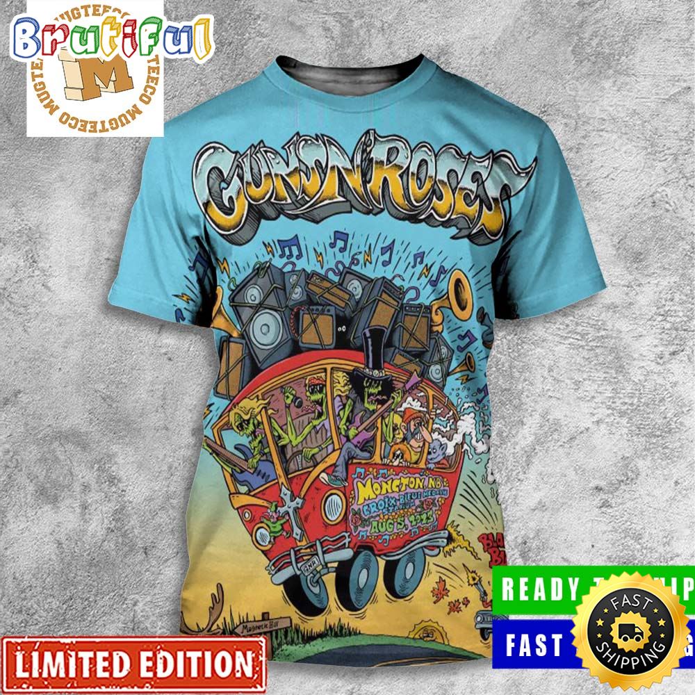 Guns N Roses North America Tour The First Show Moncton August 5 Poster All Over Print Shirt ansh8w