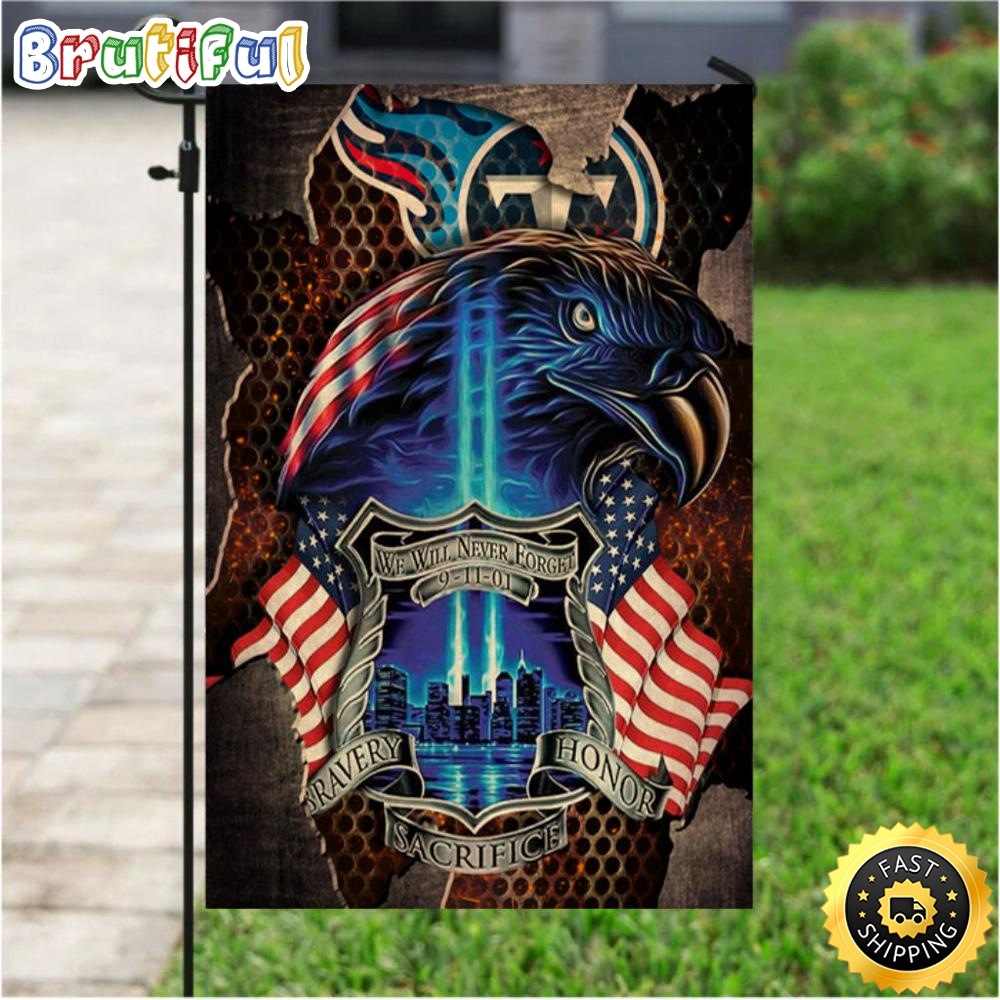NFL Garden Flags Tennessee Titans Specialized Flag For Honor Patriot Day We Will Never Forget 1 z5yzg4