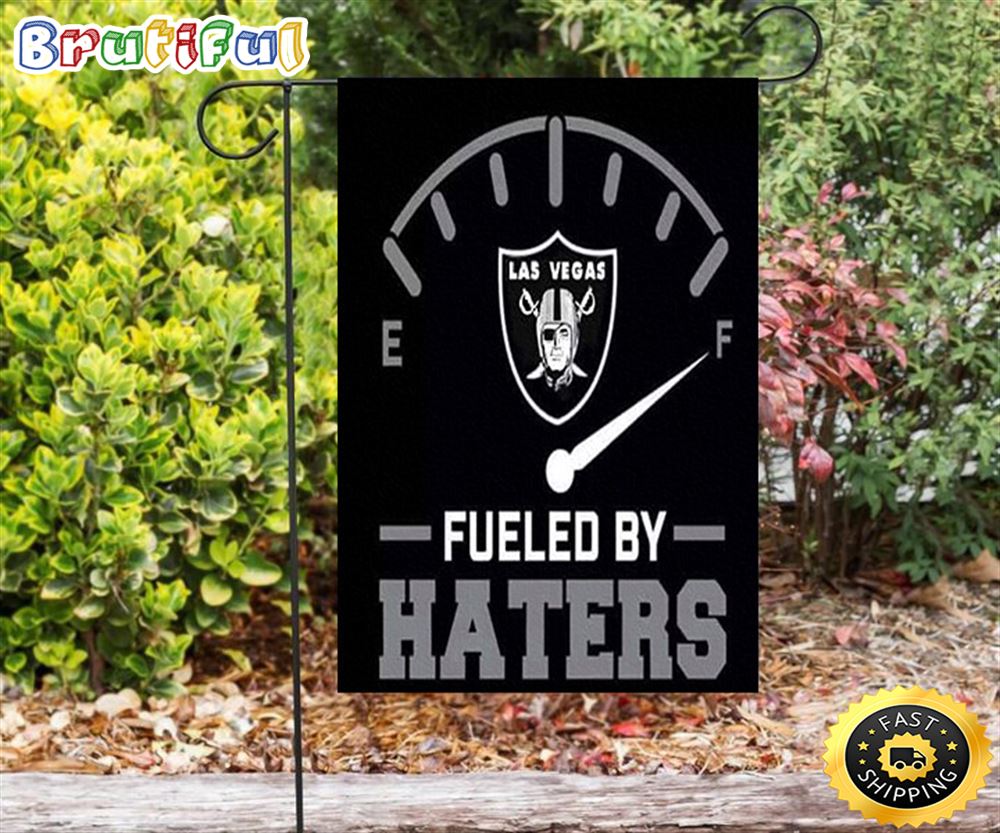 Nfl Garden Flags Las Vegas Raiders Fueled By Haters Double Sided Printing Garden Flag Raiders Garden Flags 1 opjvts