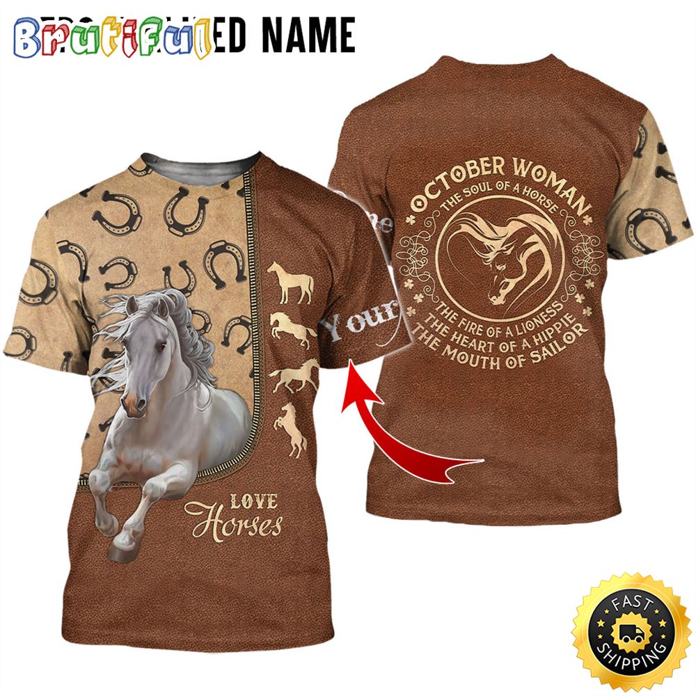 Personalized Black October Girl Love Horses All Over Print 3D T Shirt Gift For Woman 1 quyjcr