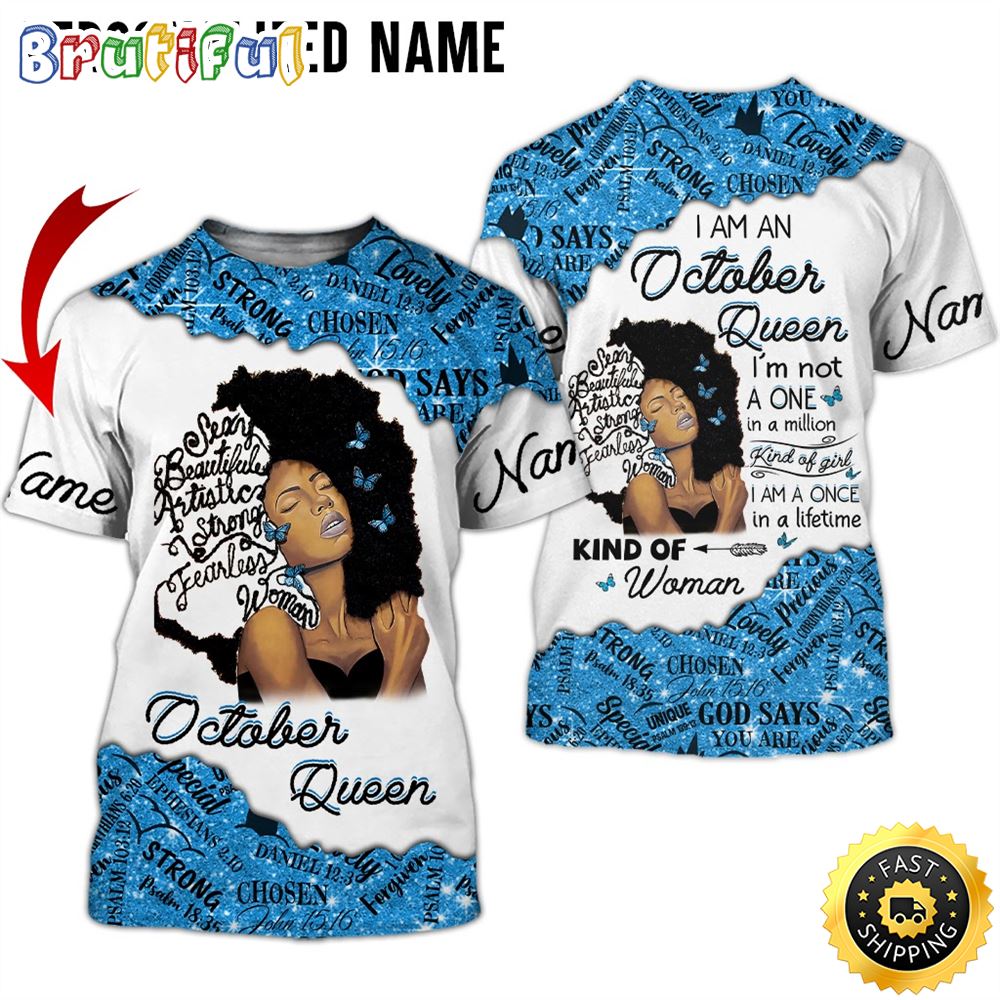 Personalized Blue October Girl Confident Women All Over Print 3D T Shirt Gift For Woman 1 v3foxk