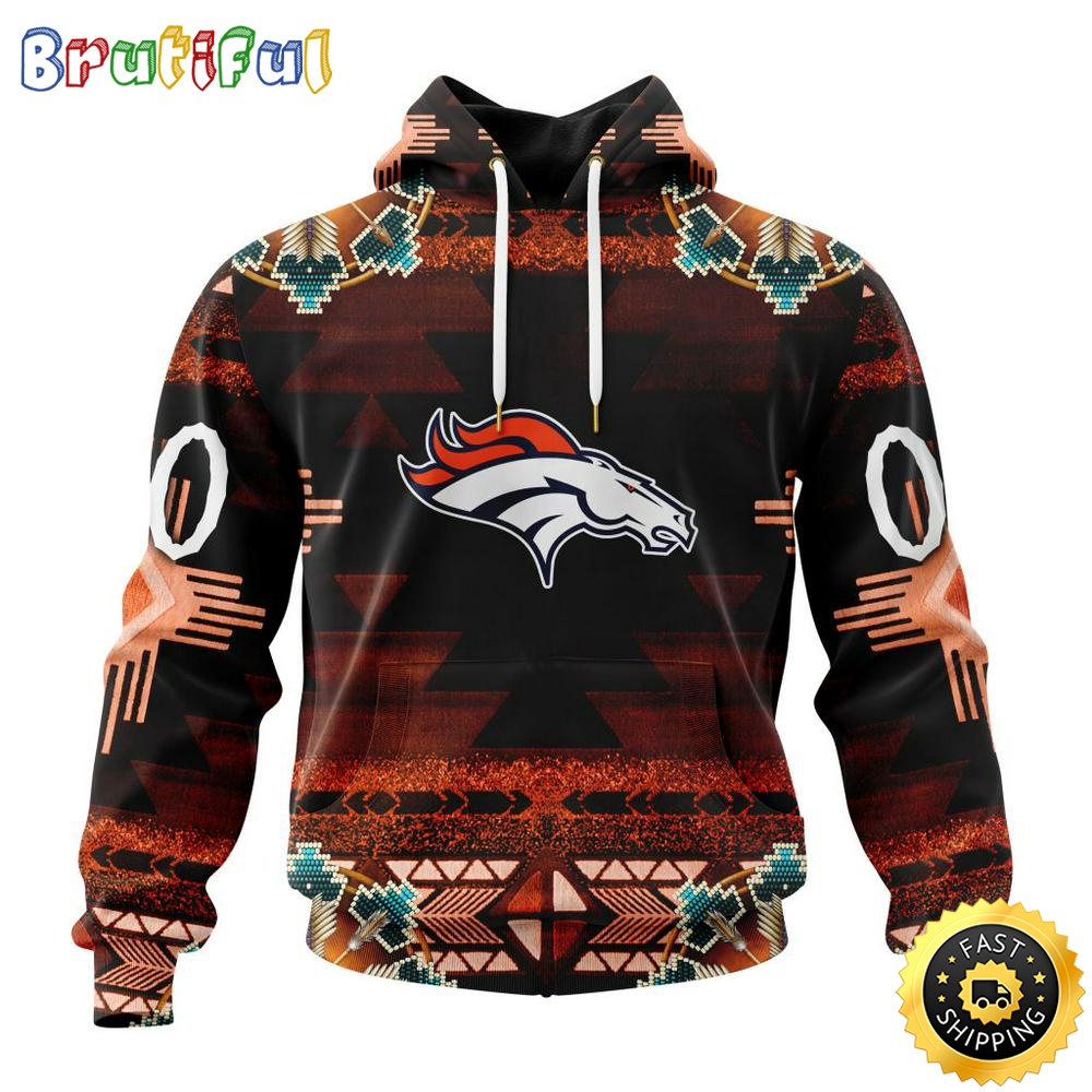 Personalized NFL Denver Broncos Hoodie Special Native Costume Design 3D Hoodie Unisex Hoodie gdz5ur