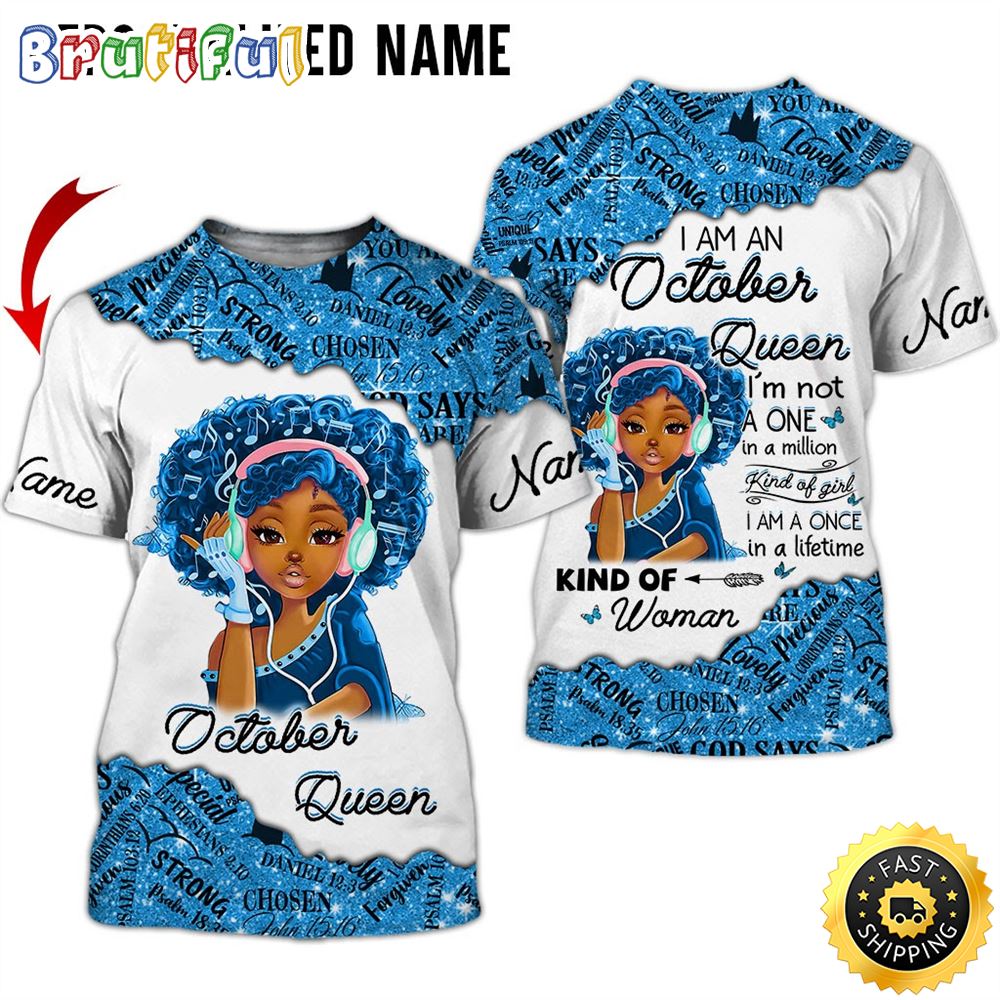 Personalized October Girl Confident Women All Over Print 3D T Shirt Gift For Woman 1 c2dylg