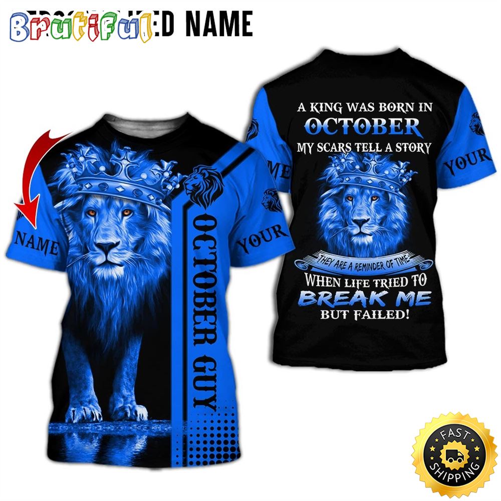 Personalized October Lion Guy I Am Going To Keep Going All Over Print 3D T Shirt Gift For Man 1 svzwkv