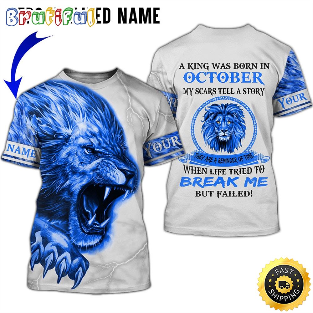 Personalized October Lion Guy I Am Not Giving Up All Over Print 3D T Shirt Gift For Man 1 itevhn